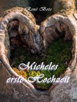 Cover Micheles erste Hochzeit (Neobooks-Format).jpg