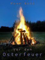 Cover Vor dem Osterfeuer.jpg